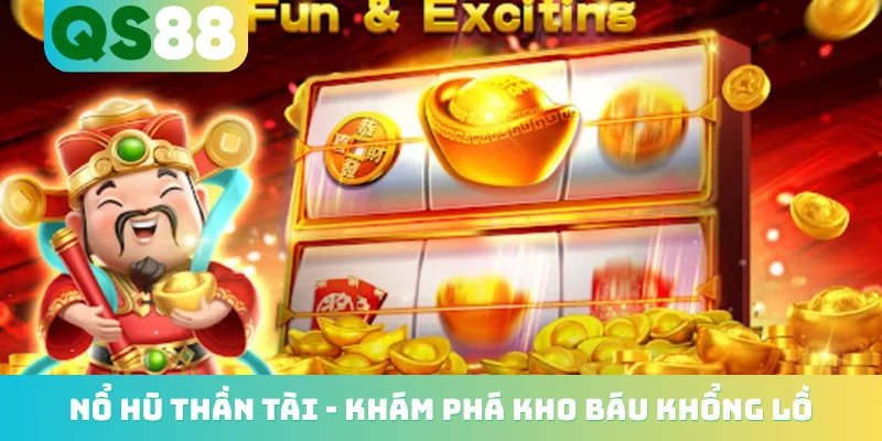 Nổ hũ Thần Tài