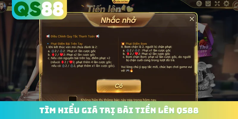Tìm hiểu giá trị bài tiến lên QS88